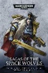 David Annandale, Mark Clapham, Ben Counter, Aaron Dembski-Bowden, Aaron Annandale Dembski-Bowden, Nick Kyme... - Sagas of the Space Wolves: The Omnibus