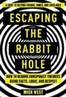 Mick West - Escaping the Rabbit Hole