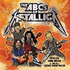 Howie Abrams, Abrams Howie, Metallica, Michael "Kaves" McLeer - The ABC's of Metallica