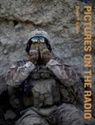 Alyda Gilkey, David Gilkey, Quil Lawrence, Chip Somodevilla, David Gilkey, David Gilkey... - Pictures on the Radio: From The Frontlines of History with NPR News