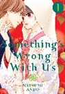 Natsumi Ando - Something's Wrong With Us 1
