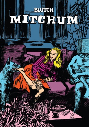 Blutch, Matt Madden - Mitchum
