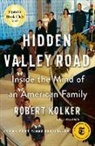 Robert Kolker - Hidden Valley Road