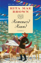 Rita Mae Brown - Homeward Hound