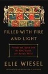 Alan Rosen, Elie Wiesel - Filled with Fire and Light