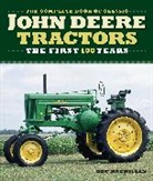 Randy Leffingwell, Randy Macmillan Leffingwell, Don Macmillan, Don Morland Macmillan, Andrew Morland, Randy Leffingwell... - Complete Book of Classic John Deere Tractors