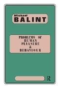 Balint, Michael Balint, Balint Michael - Problems of Human Pleasure and Behaviour
