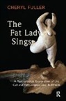 FULLER, Cheryl Fuller, Fuller Cheryl - Fat Lady Sings