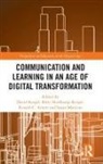 Kergel, David (Hu Berlin Kergel, David (Iubh Dortmund Kergel, Ronald C Arnett, Ronald C. Arnett, Birte Heidkamp... - Communication and Learning in an Age of Digital Transformation