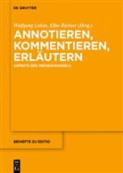 Wolfgan Lukas, Wolfgang Lukas, Richter, Richter, Elke Richter - Annotieren, Kommentieren, Erläutern