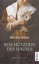 Marlene Klaus - Beschützerin des Hauses (Neuauflage)