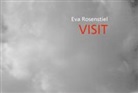 Eva Rosenstiel - Visit