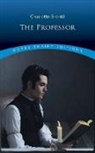 Charlotte Bronte, Charlotte Johnson Bronte, John F. Johnson - The Professor