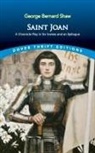 Bernard Shaw, George Bernard Shaw - Saint Joan