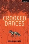 Mr Robin French, Robin French - Crooked Dances