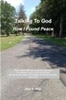 John King - Talking to God