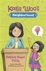 Fran Manushkin, Laura Zarrin - Helping Mayor Patty