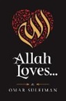 Omar Suleiman, SULEIMAN OMAR - Allah Loves