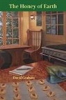 David Graham, Diane Lockward - The Honey of Earth