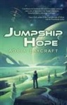 Adria Laycraft - Jumpship Hope