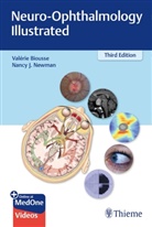 Valeri Biousse, Valerie Biousse, Nancy Newman, Nancy J. Newman - Neuro-Ophthalmology Illustrated
