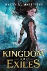 M. MARTINEAU, Maxym M Martineau, Maxym M. Martineau - Kingdom of Exiles