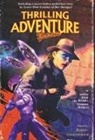 Lester Dent, Robert Greenberger - Thrilling Adventure Yarns