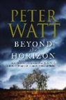 Peter Watt - Beyond the Horizon: Volume 7