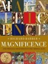 Richard Barber - Magnificence