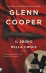 Glenn Cooper - Il segno della croce