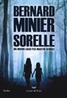 Bernard Minier - Sorelle