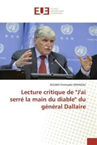 SEGAKO Christophe NDANGALI - Lecture critique de "J'ai serré la main du diable" du général Dallaire