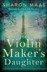 Sharon Maas - The Violin Maker's Daughter
