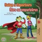 Kidkiddos Books, Liz Shmuilov - Being a Superhero Être un superhéros
