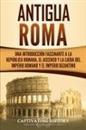 Captivating History - Antigua Roma