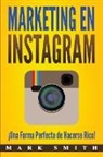 Mark Smith - Marketing en Instagram