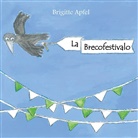 Brigitte Apfel - La Brecofestivalo