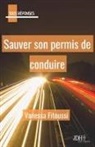 Vanessa Fitoussi - Sauver son permis de conduire