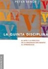 Peter M. Senge - La Quinta Disciplina