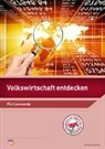 Roland Gschwend - Volkswirtschaft entdecken