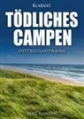 Elke Nansen - Tödliches Campen. Ostfrieslandkrimi