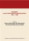 Genealogisch-Heraldische Gesellschaft Göttingen e.V., Herausgegeben von der Genealogisch-Heraldischen Gesellschaft Göttingen e. V., Herausgegeben Genealogisch-Heraldischen Gesellschaft Göttingen e.V., Herausgegebe von der Genealogisch-Heraldische, Herausgegeben von der Genealogisch-Heraldische - Trauregister aus den Kirchenbüchern Südniedersachsens 1853 - 1900