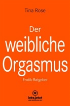 Tina Rose, blue panther books, www lebe jetzt, www.lebe.jetzt - Der weibliche Orgasmus | Erotischer Ratgeber