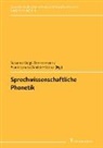 André Hüttner, Fran Lorenz, Frank Lorenz, Susanne Voigt-Zimmermann - Sprechwissenschaftliche Phonetik