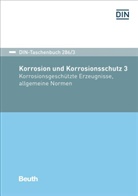 DIN e.V., DI e V, DIN e V - Korrosion und Korrosionsschutz. Bd.3