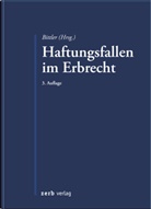Ja Bittler, Jan Bittler - Haftungsfallen im Erbrecht