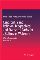 Klein, Klein, Constantin Klein, Hein Streib, Heinz Streib - Xenosophia and Religion. Biographical and Statistical Paths for a Culture of Welcome