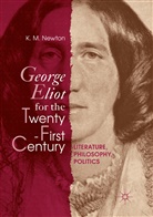 K M Newton, K. M. Newton - George Eliot for the Twenty-First Century