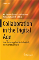 Michaela Meinert, Kai Riemer, Stefa Schellhammer, Stefan Schellhammer - Collaboration in the Digital Age