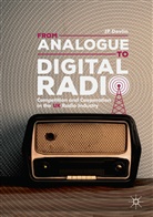 JP Devlin - From Analogue to Digital Radio